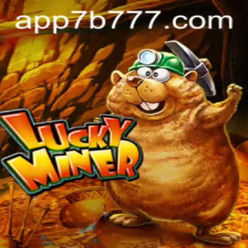 Exploring LuckyMiner: The Game with 7B777.COM