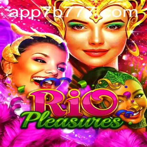 Discover the Exciting World of RioPleasures: A Thrilling Game Experience
