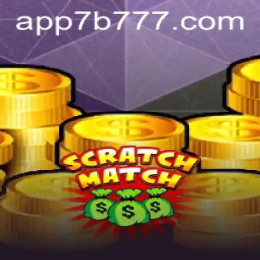 Delve into the Exciting World of ScratchMatch with 7B777.COM